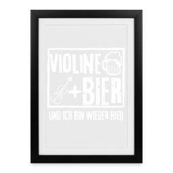 VIOLIN AND BEER AND I'M BACK HERE - Framed poster (27 × 37 cm) - black - Front
