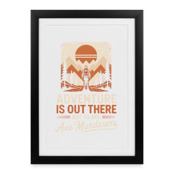 Adventure Out There in Retro Wilderness - Framed poster (27 × 37 cm) - black - Front
