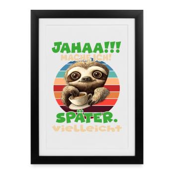 Paresseux avec café latte Moment Shuffle paresseux - Affiche encadrée (27 × 37 cm) - noir - Devant