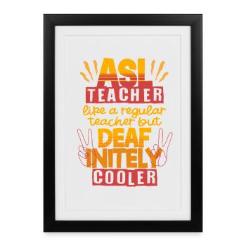 ASL Lehrer Enseignant d’ASL sourd - Affiche encadrée (27 × 37 cm) - noir - Devant