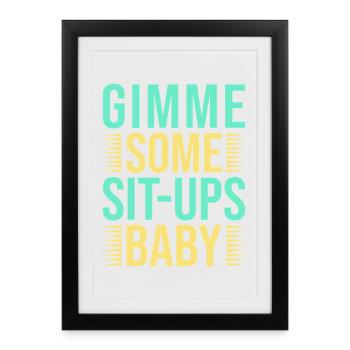 Fanatiques de fitness Quelques abdominaux Bébé Gymnastique suédoise - Affiche encadrée (27 × 37 cm) - noir - Devant