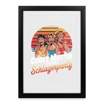 Cool Moms Making Schlager Party Retro Karaoke - Framed poster (27 × 37 cm) - black - Front