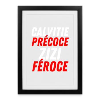 Fierce Zizi Early Baldness - Framed poster (27 × 37 cm) - black - Front