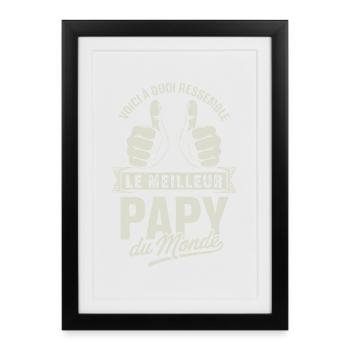 Voici à quoi ressemble le meilleur papy du monde - Affiche encadrée (27 × 37 cm) - noir - Devant