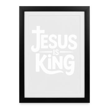 Jesus Is King Christian Cross Faith - Framed poster (27 × 37 cm) - black - Front