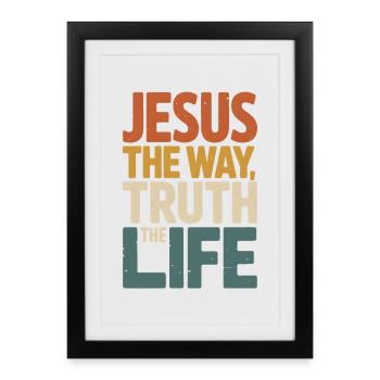 Jésus Le Chemin de la Vérité Vivre - Affiche encadrée (27 × 37 cm) - noir - Devant