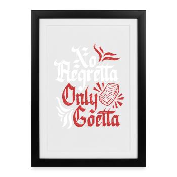 Saucisse Goetta No Regretta Seulement Goetta - Affiche encadrée (27 × 37 cm) - noir - Devant