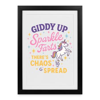 Giddy Up Sparkle Farts Chaos to Spread - Framed poster (27 × 37 cm) - black - Front