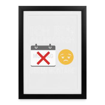 Ich bin allergisch gegen Montage - Gerahmtes Poster (27 × 37 cm) - Schwarz - Vorne
