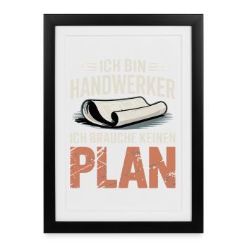 Craftsmen without a plan - Framed poster (27 × 37 cm) - black - Front