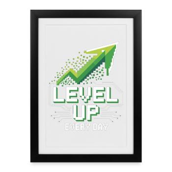Level Up Every Day - Chemise de motivation pour les joueurs - Affiche encadrée (27 × 37 cm) - noir - Devant