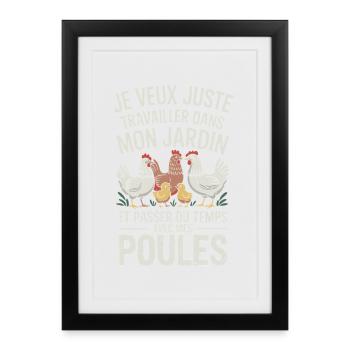 Je veux juste travailler dans mon jardin et passer - Affiche encadrée (27 × 37 cm) - noir - Devant