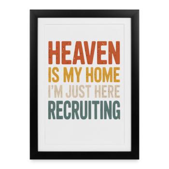 Heaven is my home Recruiting - Framed poster (27 × 37 cm) - black - Front