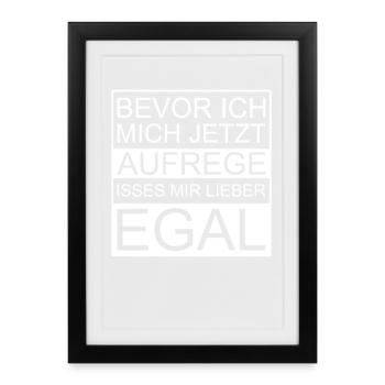 Avant de m’énerver, je préfère ne pas m’en soucier - Affiche encadrée (27 × 37 cm) - noir - Devant