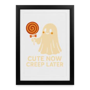 Cute Now Creep Later Ghost Halloween Design - Framed poster (27 × 37 cm) - black - Front