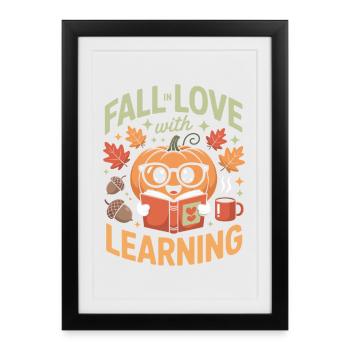 Fall In Love With Teaching Fall Teacher - Framed poster (27 × 37 cm) - black - Front