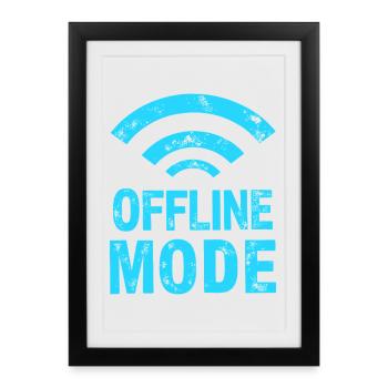 Enfin dans la zone morte – mode hors ligne - Affiche encadrée (27 × 37 cm) - noir - Devant