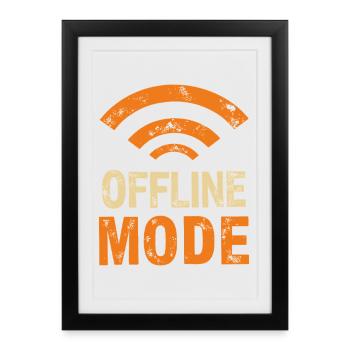 Enfin dans la zone morte – mode hors ligne - Affiche encadrée (27 × 37 cm) - noir - Devant