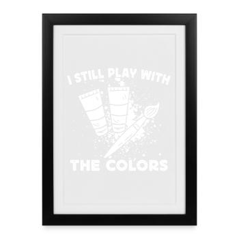 Funny Art Painter Play With The Colors Drawing - Gerahmtes Poster (27 × 37 cm) - Schwarz - Vorne