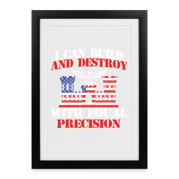 Build And Destroy With Precision Combat Engineer - Framed poster (27 × 37 cm) - black - Front