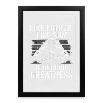Chemise musclée Père Fils – Conçue pour la grandeur - Affiche encadrée (27 × 37 cm) - noir - Devant
