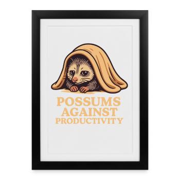 Opossums contre la productivité Humour Mème - Affiche encadrée (27 × 37 cm) - noir - Devant