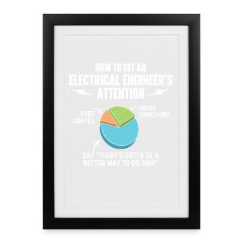 Meilleure façon de faire cette citation d’attention d’ingénieur - Affiche encadrée (27 × 37 cm) - noir - Devant