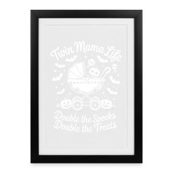 Twin Mama Life Double the Spooks Treats Halloween - Framed poster (27 × 37 cm) - black - Front