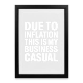 L’inflation dit business casual - Affiche encadrée (27 × 37 cm) - noir - Devant