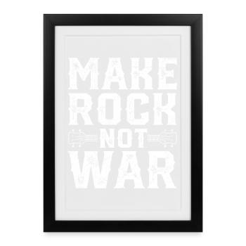 Make Rock Not War Rock Band Guitar Music - Framed poster (27 × 37 cm) - black - Front