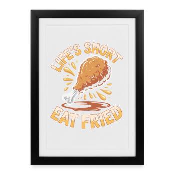 Lifeshort Chicken Lover Aliments frits - Affiche encadrée (27 × 37 cm) - noir - Devant