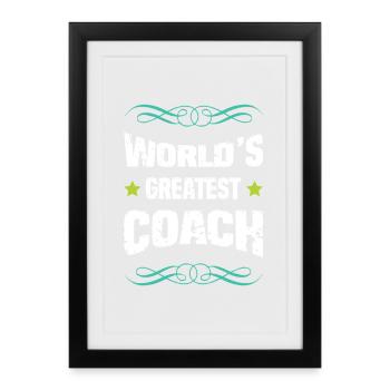 World's Greatest Coach - Framed poster (27 × 37 cm) - black - Front