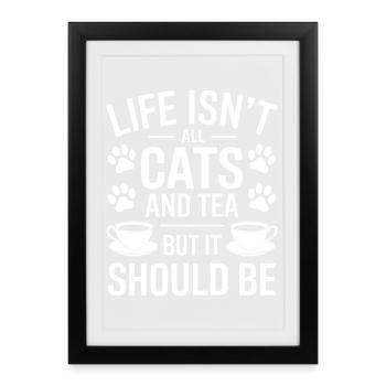 Thé Dire Chats Drôle Thé Cadeau - Affiche encadrée (27 × 37 cm) - noir - Devant