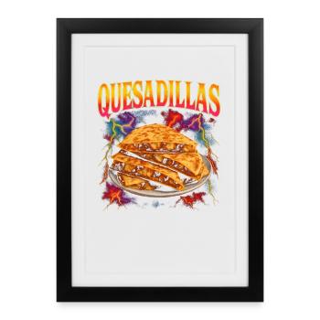 Quesadillas Nourriture préférée Strange Quesadillas de - Affiche encadrée (27 × 37 cm) - noir - Devant
