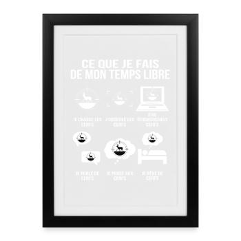 Ce que je fais de mon temps libre humour chasseur - Affiche encadrée (27 × 37 cm) - noir - Devant