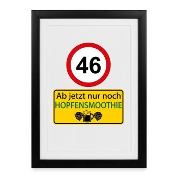 46 Désormais, uniquement le smoothie au houblon - Affiche encadrée (27 × 37 cm) - noir - Devant