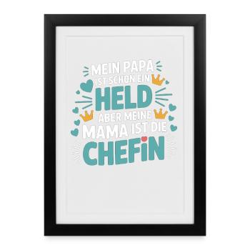 Mon père est un héros, mais c’est ma mère qui est la patronne - Affiche encadrée (27 × 37 cm) - noir - Devant