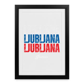 Ljubljana, Slovénie, fierté slovène - Affiche encadrée (27 × 37 cm) - noir - Devant