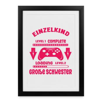 Enfant unique terminé - Chargement de Big Sister 2026 - Affiche encadrée (27 × 37 cm) - noir - Devant