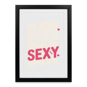 Body Positivity I Don't Weigh Myself Sexy Curvy - Framed poster (27 × 37 cm) - black - Front