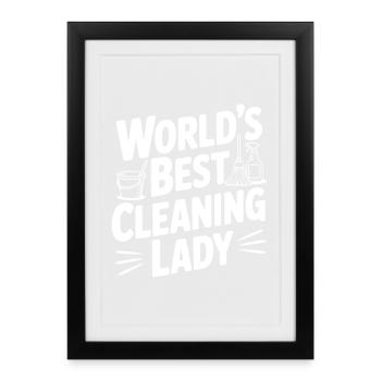 World’s Best Cleaning Lady - Framed poster (27 × 37 cm) - black - Front