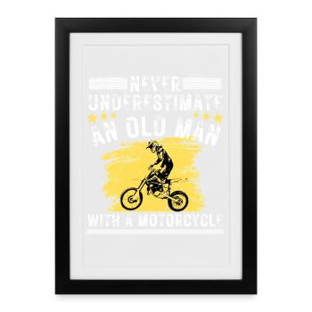 Old Man Motorcycle Quote - Framed poster (27 × 37 cm) - black - Front