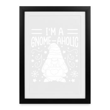Costume de Gnome Hommes Je ́suis Un Gnome-Aholic Gnome - Affiche encadrée (27 × 37 cm) - noir - Devant