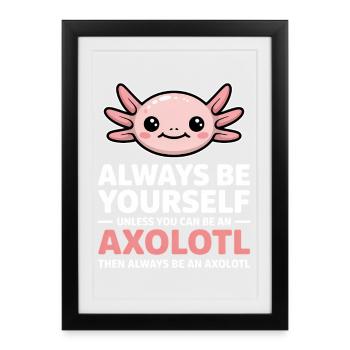 Axolotl Dire Axolotls Drôle Axolotl Cadeau - Affiche encadrée (27 × 37 cm) - noir - Devant