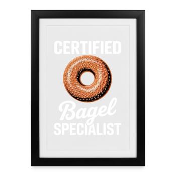 Bagels Dire Bagel Drôle Bagels Cadeau - Affiche encadrée (27 × 37 cm) - noir - Devant