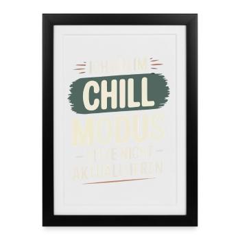 I'm in chill mode – please don't update! - Framed poster (27 × 37 cm) - black - Front