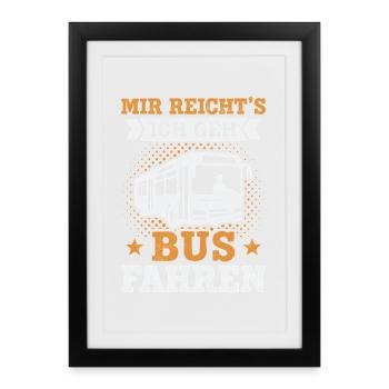Bus Driver School Bus Driver Bus Driver Bus - Framed poster (27 × 37 cm) - black - Front