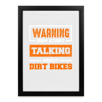 Avertissement : Dirt Bikes Talk Start - Affiche encadrée (27 × 37 cm) - noir - Devant
