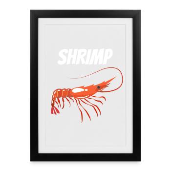 Bold Shrimp Illustration with SHRIMP Text Prawn - Framed poster (27 × 37 cm) - black - Front
