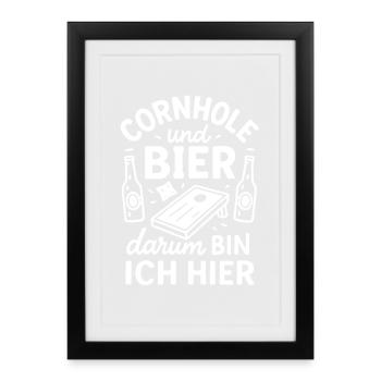 Cornhole et la bière - c’est pourquoi je suis ici - Affiche encadrée (27 × 37 cm) - noir - Devant